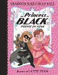 Princess in Black 10 & the Prince in Pink