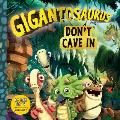 Gigantosaurus: Don't Cave in