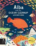 Alba and the Ocean Cleanup: A Story about Saving Our Oceans