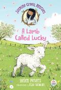 Jasmine Green Rescues A Lamb Called Lucky