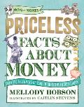 Priceless Facts about Money