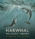 Narwhal The Arctic Unicorn