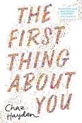 First Thing About You