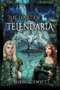 The Hart of Telendaria: An Elven Love Story