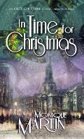 In Time for Christmas: An Out of Time Christmas Novella:
