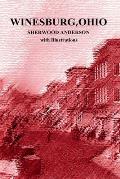 Winesburg, Ohio by Sherwood Anderson with Illustrations