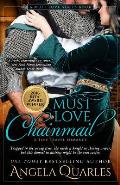 Must Love Chainmail: A Time Travel Romance