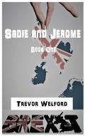 Sadie and Jerome: Volume One