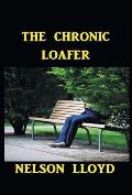 The Chronic Loafer