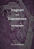 Yngvarr and Gunnerson: The Saga Begins