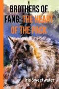 Brothers of Fang: The Heart of the Pack: