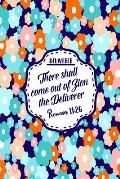 There Shall Come Out of Zion the Deliverer: Names of Jesus Bible Verse Quote Cover Composition Notebook Portable