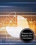 Transaction Register for Checkbook: Check Register