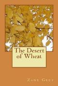 The Desert of Wheat