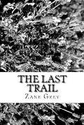 The Last Trail