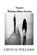 The Distance Between Two Lovers