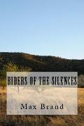 Riders of the Silences