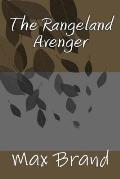 The Rangeland Avenger