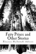 Fairy Prince and Other Stories