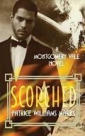 Montgomery Vale: Scorched: