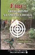 Farc - Terrorismo Na America Do Sul