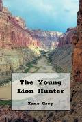 The Young Lion Hunter (Illustrated Edition)