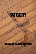 West! (Illustrated Edition)