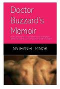 Doctor Buzzard's Memoir: The Untold Story of Dr. James Murray