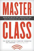Master Class: Teaching Advice for Journalism and Mass Communication Instructors