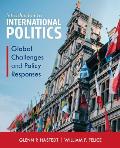 Introduction to International Politics: Global Challenges and Policy Responses