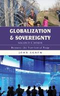 Globalization and Sovereignty: Beyond the Territorial Trap, Second Edition