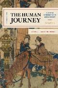 The Human Journey: A Concise Introduction to World History, 1450 to the Present