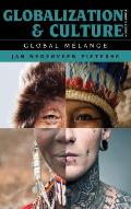 Globalization and Culture: Global M?lange, Fourth Edition