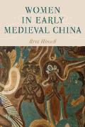Women in Early Medieval China