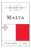 Historical Dictionary of Malta, Third Edition