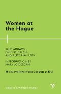 Women at the Hague: The International Peace Congress of 1915