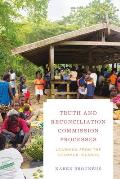 Truth and Reconciliation Commission Processes: Learning from the Solomon Islands