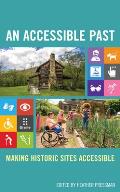 An Accessible Past: Making Historic Sites Accessible