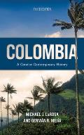 Colombia: A Concise Contemporary History