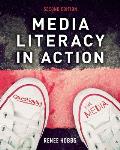 Media Literacy in Action: Questioning the Media