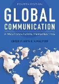 Global Communication: A Multicultural Perspective