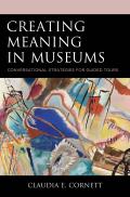 Creating Meaning in Museums: Conversational Strategies for Guided Tours