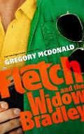 Fletch & the Widow Bradley