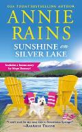 Sunshine on Silver Lake: Includes a Bonus Novella