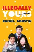 Illegally Yours A Memoir