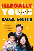 Illegally Yours A Memoir