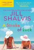 Stroke of Luck 2 In 1 Edition with at Last & Forever & a Day