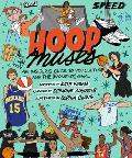 Hoop Muses: An Insiders Guide to Pop Culture and the Womens Game