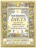Nourishing Diets What Our Paleo Ancestral & Traditional Ancestors Really Ate
