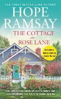 Cottage on Rose Lane Includes a bonus short story